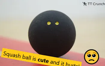 Squash Ball is cute and it hurts! Experience of a TT player